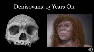 Denisovans and their DNA [upl. by Drwde]