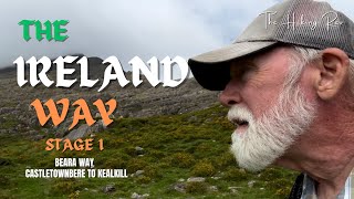 Hiking The Ireland Way with The Hiking Rev Stage 1  Beara Way Castletownbere to Kealkill [upl. by Nica]