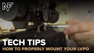 Tech Tips  How to Properly Mount Your LVPO [upl. by Tai]