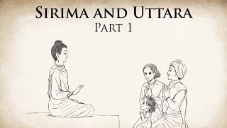 Results of Merit  Sirima and Uttara Part 1  Animated Buddhist Stories [upl. by Josler176]