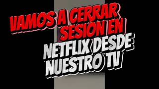 COMO CERRAR SESION EN NETFLIX DESDE TV CON PERFILES BLOQUEADOS [upl. by Ashman194]