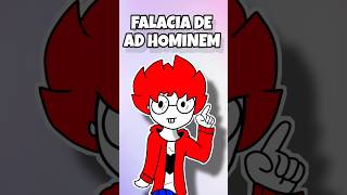 ¿QUÉ ES LA FALACIA DE AD HOMINEM [upl. by Adnesor259]