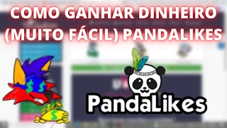 TUTORIAL  COMO GANHAR DINHEIRO SEM FAZER NADA MUITO FÁCIL E SIMPLES  PANDALIKES [upl. by Yoong]