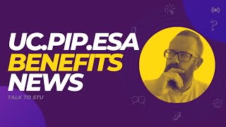 Universal Credit  PIP  ESA News October 2024 [upl. by Walford]