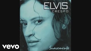 Elvis Crespo  Suavemente Cover Audio [upl. by Farrar443]