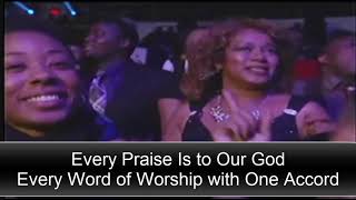 Every Praise Is to Our God  Hezekiah Walker  LIVE w lyrics [upl. by Krystin]