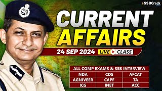 Daily Current Affairs 24 September 2024  For NDA CDS AFCAT SSB Interview [upl. by Goda]