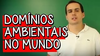 Domínios Ambientais no Mundo  Resumo para o ENEM Geografia  Descomplica [upl. by Iad73]