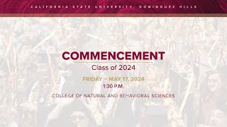 CSUDH 2024 Commencement Friday May 17 2024  130 PM [upl. by Zalucki198]