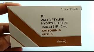 AMITONE10 Tablet  AMITRIPTYLINE HYDROCHLORIDE TABLETS IP 10mg  Amitone 10mg Tablet Uses Benefits [upl. by Desirea]