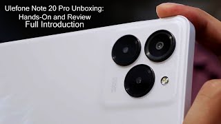 Ulefone Note 20 Pro Epic Unboxing of Style amp Power You Can’t Miss [upl. by Africah904]