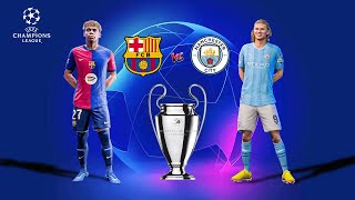 Barcelona vs Man City  UCL 2425  Final   Ft Yamal  Lewandowski  Olmo   Highlights [upl. by Zeph]