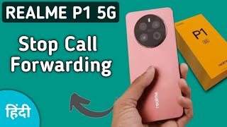 realme P1 mein call forward kaise hataye how to stop call forwarding in realme P1 [upl. by Cohbert493]