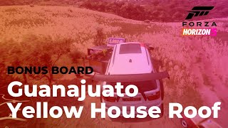 Forza Horizon 5 Guide – How to get the 5000 XP Bonus Board on the Yellow House Roof near Guanajuato [upl. by Eceertal]