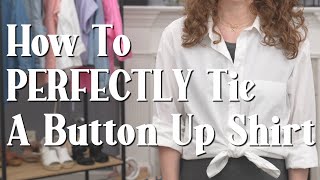 How To Perfectly Tie A Button Up Shirt  No Hack Just The Simplest amp Best Way [upl. by Ydnar103]