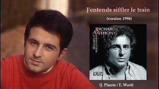 Jentends siffler le train – Richard Anthony [upl. by Carrie971]