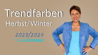 Trendfarben Herbst und Winter 20232024 [upl. by Ferino]