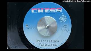 Pigmeat Markham  Sock It to Em Judge Chess 1968 [upl. by Rena64]