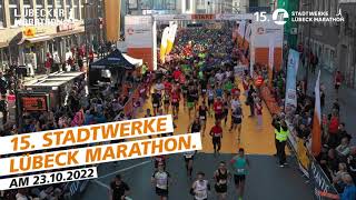 15 Stadtwerke Lüebeck Marathon 2022  Jetzt anmelden [upl. by Anigal]