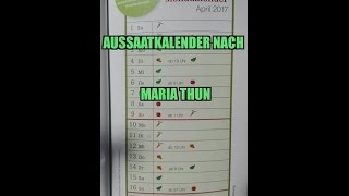 Aussaatkalender nach Maria Thun  Mondkalender [upl. by Gav]