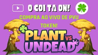 🔴COMPRANDO AO VIVO PVU TOKEN PLANT VS UNDEAD  AULA TOWNSTAR GRATIS  SEGURANÇA METAMASK [upl. by Eremahs594]