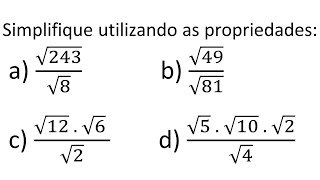 RADICIAÇÃO E POTENCIAÇÃO  Simplifique utilizando as propriedades [upl. by Ahsrats]