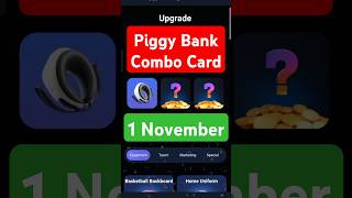 Piggy Bank Combo Card  Piggy Bank today Combo Card  1 November Piggy Bank Combo  piggybank [upl. by Anigriv]