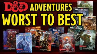 Ranking ALL the Dungeons and Dragons 5e Adventures Worst to Best [upl. by Daisey]