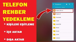 Telefon Rehberindeki Kişileri Yedekleme  Eşitleme  Kişileri İçe Aktar Dışa Aktar [upl. by Eittocs457]