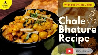 Chole Bhature Recipe  Without onion garlic Chole Bhature Recipe  How to make Chole Bhature [upl. by Nasya224]