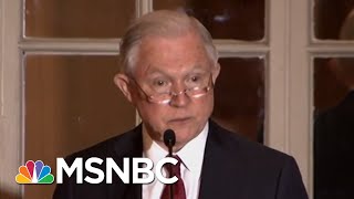 Jeff Sessions Lashes Out Amid Backlash Over Immigration Policies  Deadline  MSNBC [upl. by Eversole]