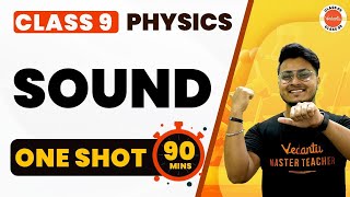 Sound Class 9 in One Shot  NCERT 9th Science Physics Chapter12 Explained in 90 Mins Cbse2024 [upl. by Lesna]