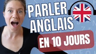 Parler Anglais en 10 Jours  Programme Complet pour Débutants [upl. by Retsevlys]