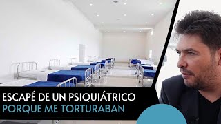 Escapé de un psiquiátrico porque me torturaban  Terapia Podcast [upl. by Anitak]