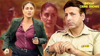 Buckingham में Kareena Kapoor के साथ हुए अपराध का दिल दहलाने वाला सच  Crime Patrol  TV Show  CBI [upl. by Zindman]