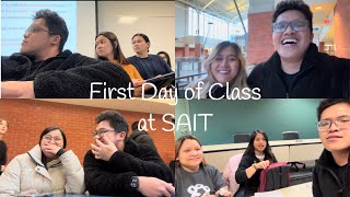 First Day of Class  SAIT  Winter 2024  Tips  Daming Ganap  Filipino International Student [upl. by Inez]