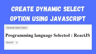 Create Dynamic Select Option Using JavaScript  JavaScript Tutorial  NSCODE [upl. by Orips]