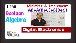 56 YABABCBBC Minimization amp Implementation  Boolean Algebra  Tech Gurukul by Dinesh Arya [upl. by Aneehs54]