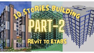 Revit to Etabs  10 Story Building Design in Etabs  Etabs Software  Etabs training course [upl. by Court611]