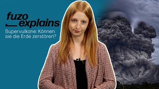 Können Supervulkane unsere Erde zerstören  fuzo explains [upl. by Einahpets375]