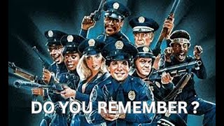 Police Academy Movies  Do You Remember This [upl. by Brieta]