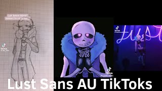 Lust Sans AU TikToksflash warning [upl. by O'Kelly380]