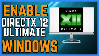 How to Enable DirectX 12 Ultimate in Windows 11 amp 10 Simple Guide [upl. by Sihtam10]