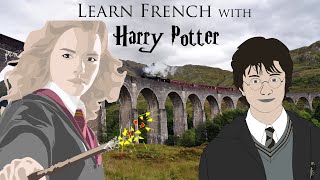 Learn French with Harry Potter 4 [upl. by Kendrah]