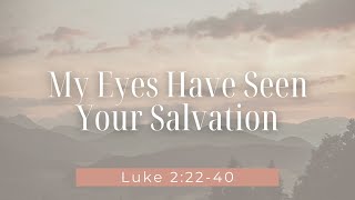 “My Eyes Have Seen Your Salvation” Courtney Vereide Ministry Candidate [upl. by Llehcim]