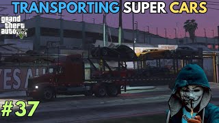 TRANSPORTING SUPERCARS in GTA 5 The ABSOLUTE BEST Way [upl. by Kavanaugh]