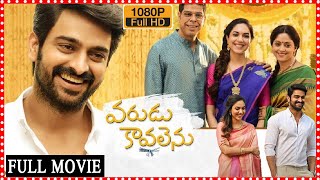 Varudu Kaavalenu Telugu Full Movie  Naga Shaurya Ritu Varma Superhit Love Comedy Movie MatineeShow [upl. by Bithia]