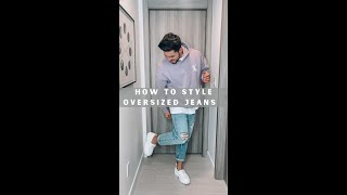 How To Style Baggy Jeans [upl. by Tench]