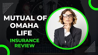 Mutual of Omaha Life Insurance Review [upl. by Yoong997]