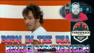 Throwback Thursday Born in the USA by Bruce Springsteen [upl. by Eitsym]